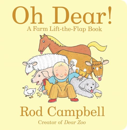 Product Image of the Oh Dear!: A Farm Lift-the-Flap Book (Dear Zoo & Friends)
