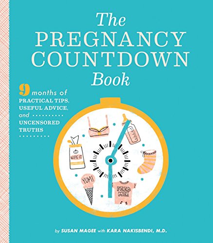 Product Image of the The Pregnancy Countdown Book: Nine Months of Practical Tips, Useful Advice, and...